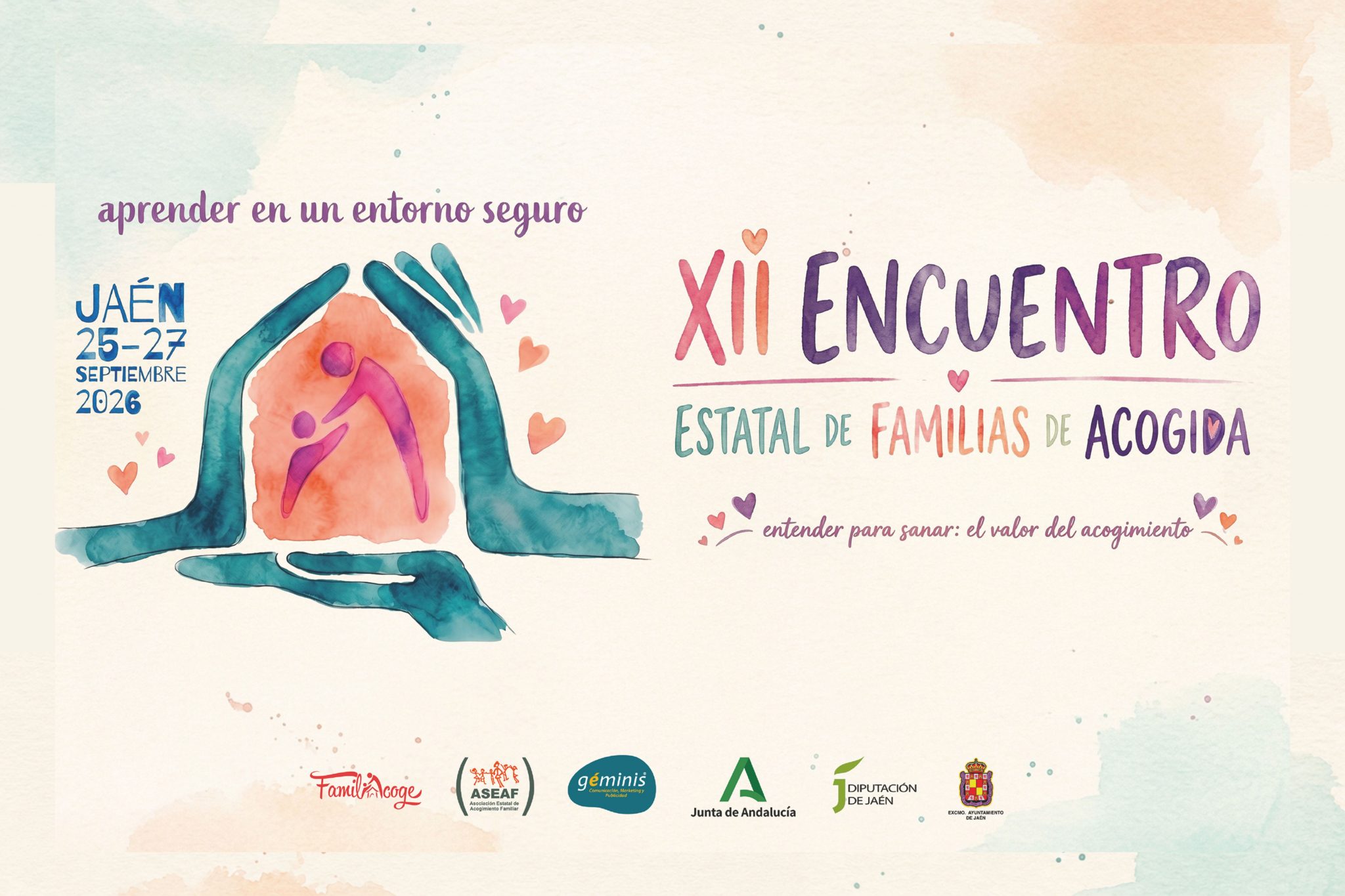 Carátula del XII Encuentro Estatal de Familias de Acogida, con una imagen de tres manos de perfil creando un espacio donde una figura adulta se agacha hacia una figura infantil como imagen del encuentro a la izquierda, y con el título y los datos del Encuentro a la derecha, y debajo están los logotipos de las entidades organizadoras (FamiliAcoge de Jaén y ASEAF) y financiadores